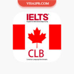 CLB چیست؟ تبدیل نمره CLB به آیلتس ، سلپیپ و Tef